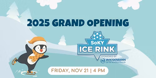 2025 SOKY Ice Grand Opening