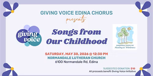 Edina Chorus Presents: Songs from Our Childhood