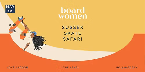 Board Women Sussex Skate Safari
