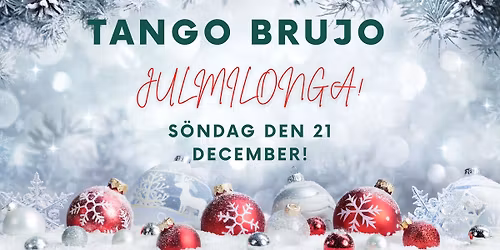 Tango Brujos julmilonga med tdj Vesna Kesar!