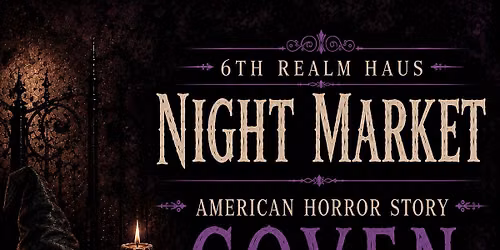 Night Market \ud83c\udf19 American Horror Story: Coven