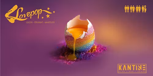 LOVEPOP - Queer Easter Clubbing feat. MARY SANCHEZ & CARAMEL MAFIA | Kantine Augsburg