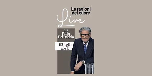 Le ragioni del cuore Live