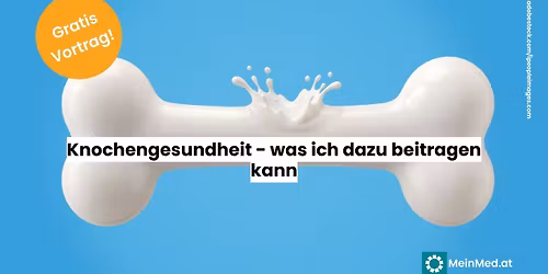 Knochengesundheit - was ich dazu beitragen kann