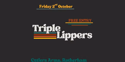 Tipple Lippers - Free Entry - Rotherham