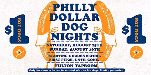 Philly Dollar Dog Nights