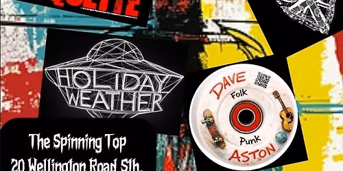 The Dead Highwaymen \/ K*ll My Coquette (USA) \/ Holiday Weather\/ Aston