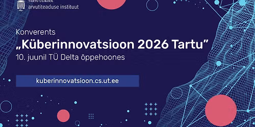 Konverents \u201eK\u00fcberinnovatsioon 2026 Tartu\u201d