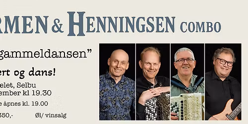Farmen & Henningsen Combo: "V\u00e5re liv i gammeldansen"