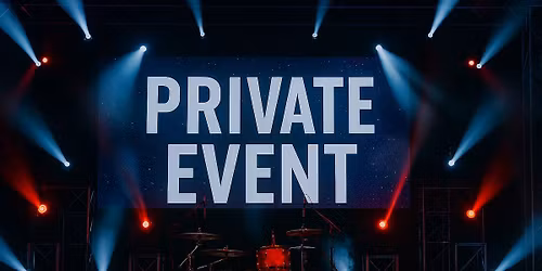 Private Event with Grunge DNA