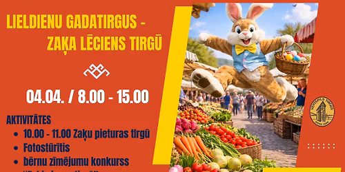 Lieldienu gadatirgus \u201c\u201dZa\u0137a l\u0113ciens tirg\u016b\u201d 