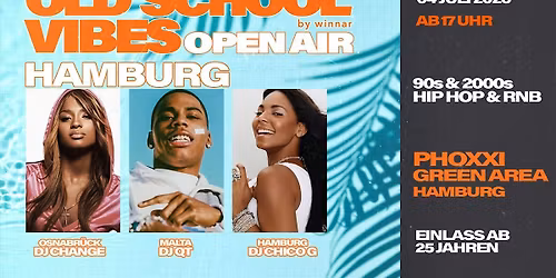 HAMBURG OPEN AIR x Old School Vibes