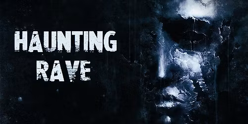 HAUNTING RAVE
