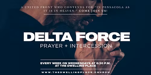 Delta Force Prayer & Intercession