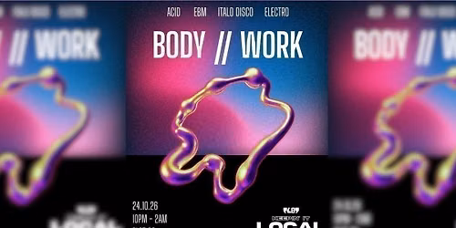 LOCAL w\/ BODY\/\/WORK