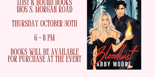 Bloodlust Release Party with Abby Moore