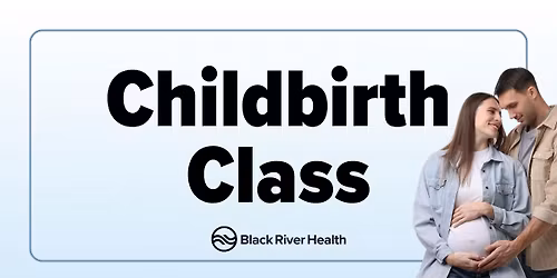 Childbirth Education Class at Black River Memorial Hospital