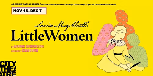 Louisa May Alcott's Little Women by Lauren Gunderson