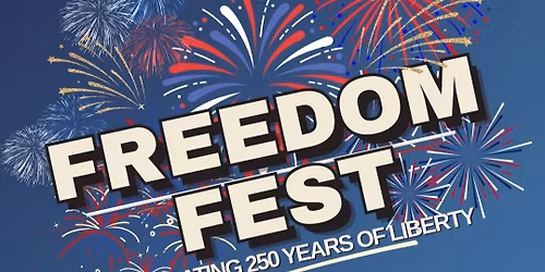 Freedom Fest 2026