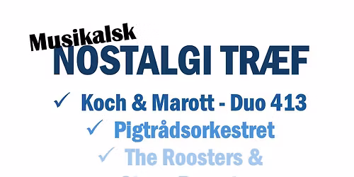 MUSIKALSK NOSTALGI TR\u00c6F