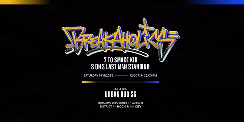 BREAKAHOLICZ VOL .07 LAST MAN STANDING 2025