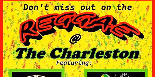 REGGAE AT THE CHARLESTON 
