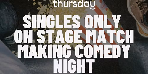 Wednesday  | On-Stage Matchmaking Comedy Night | Bar Blij