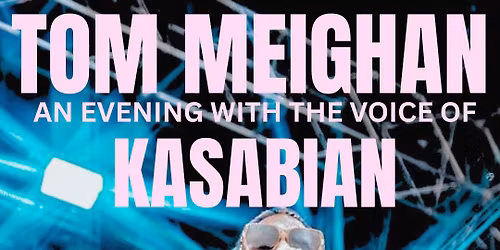 An Evening With - TOM MEIGHAN 