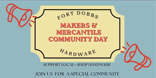 Makers & Mercantile Community Day