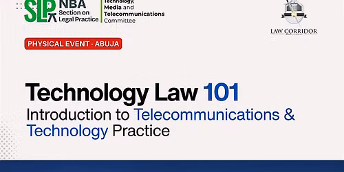 Technology Law 101 - Introduction to Telecommunications & Technology Pra...