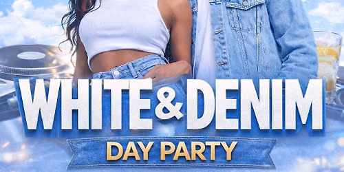 White + Denim Day Party