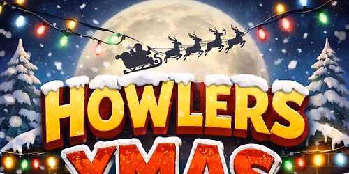 Howlers December: Xmas Special