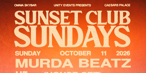 MURDA BEATZ SUNSET CLUB W\/ UNITY EVENTS \u2600\ufe0f
