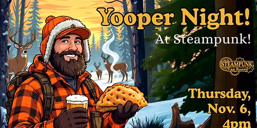 Yooper Night at Steampunk