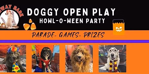 Doggy Open Play & Howl-O-Ween Party
