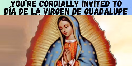 D\u00eda de la Virgen de Guadalupe