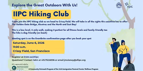 IIPC Hiking Club- Crissy Field