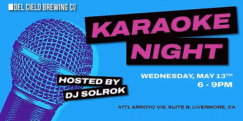 Karaoke Night @ DCB Livermore
