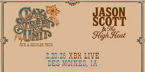 Clay Street Unit and Jason Scott & The High Heat