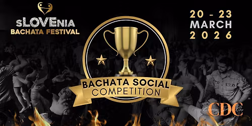 BACHATA SOCIAL COMPETITON 2026 \/ SLOVENIA BACHATA FESTIVAL