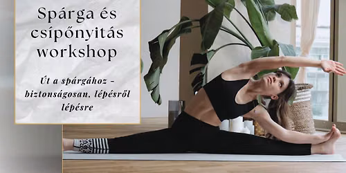 Sp\u00e1rga \u00e9s cs\u00edp\u0151nyit\u00e1s workshop \ud83c\udf3f