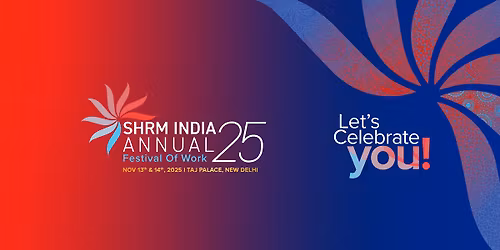 SHRM India Annual Conference & Expo 2025