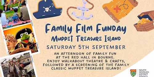 Family Film Funday - Muppet Treasure Island - Bourne