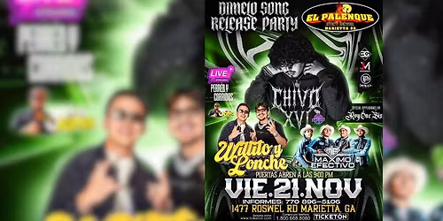 CHIVO XVI, Willito y lonche & MAS