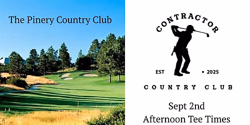 Contractor Country Club - The Pinery CC - Sept 2nd, 1PM