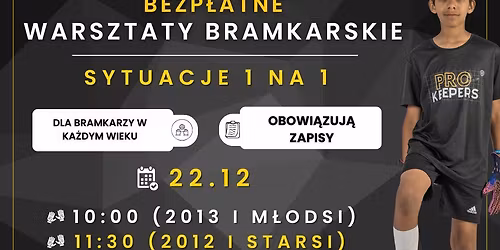 Warsztaty Bramkarskie - Szczecin