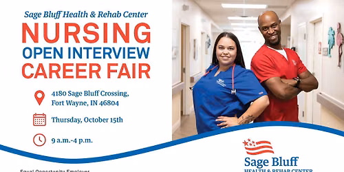 Sage Bluff Health & Rehab Center Nursing Open Interview Career Fair