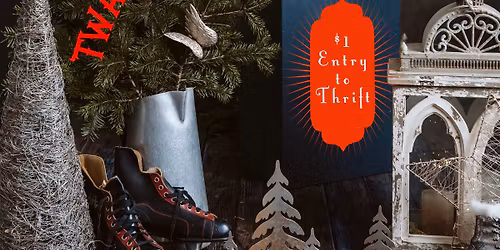 \ud83c\udf84\ud83c\udf81\u2018Twas the Night Before Thrift! \ud83c\udf81\ud83c\udf84, November 28 & 29, 10-7, 1279 Osler St, Regina, SK\ud83c\udf84