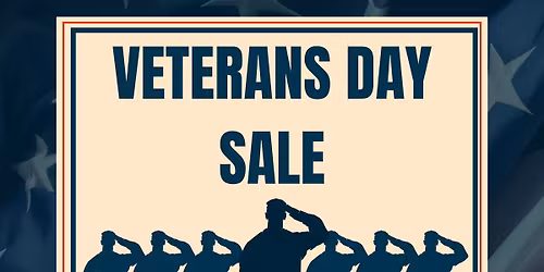 Veterans Day Sale \u2013 25% Off for Our Heroes!