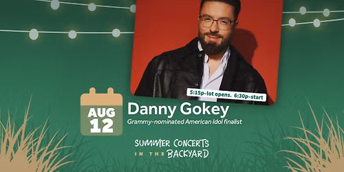 August 12- Danny Gokey